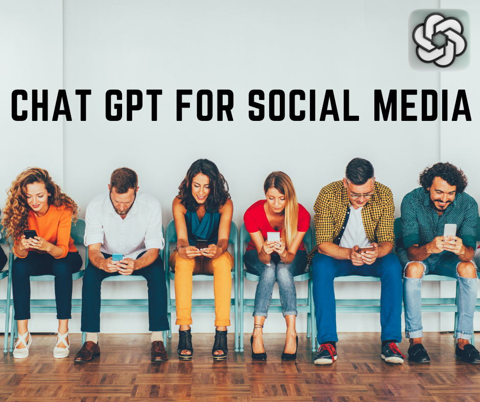 chat GPT For Social Media